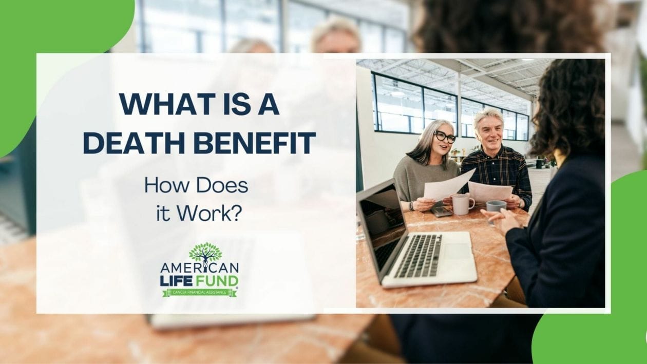 Blog feature image with an old couple talking to an american life fund agent and a caption that says what is death benefit