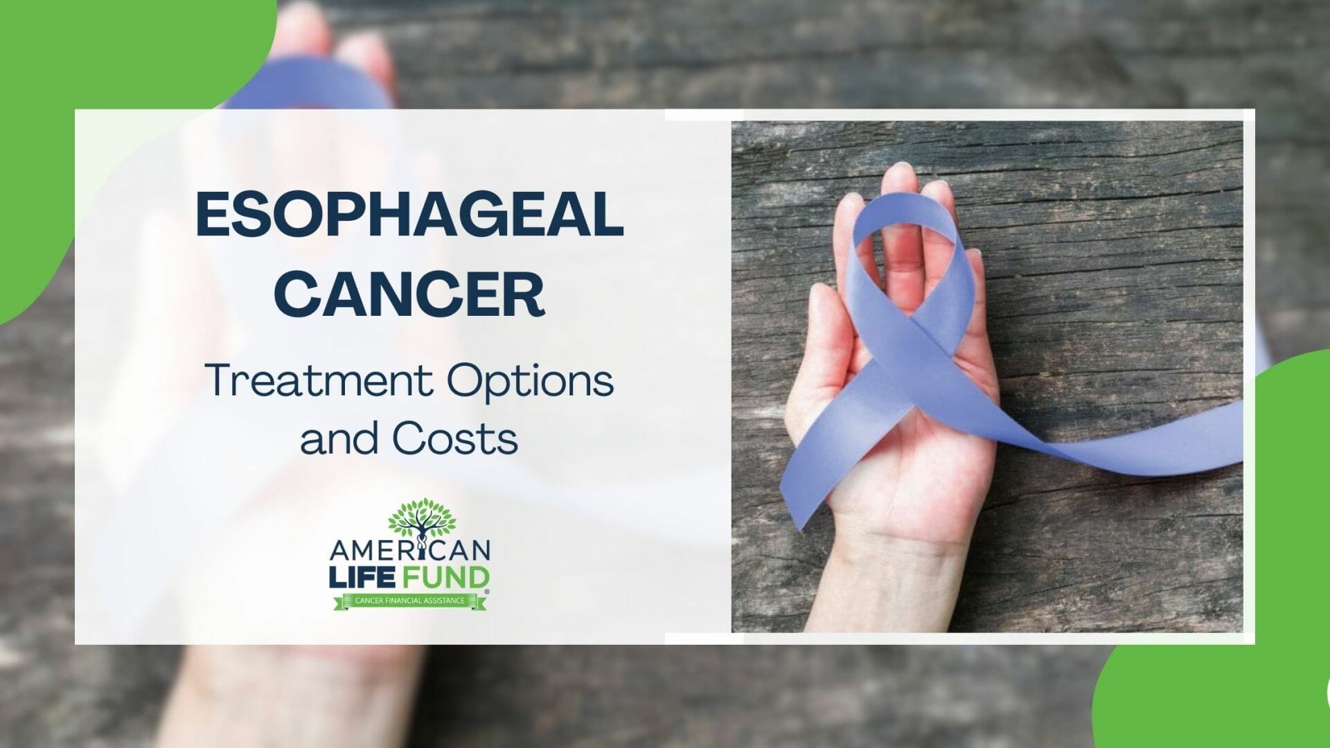 Blog feature image with a person holding a blue ribbon and a caption that says esophageal cancer treatment options and costs