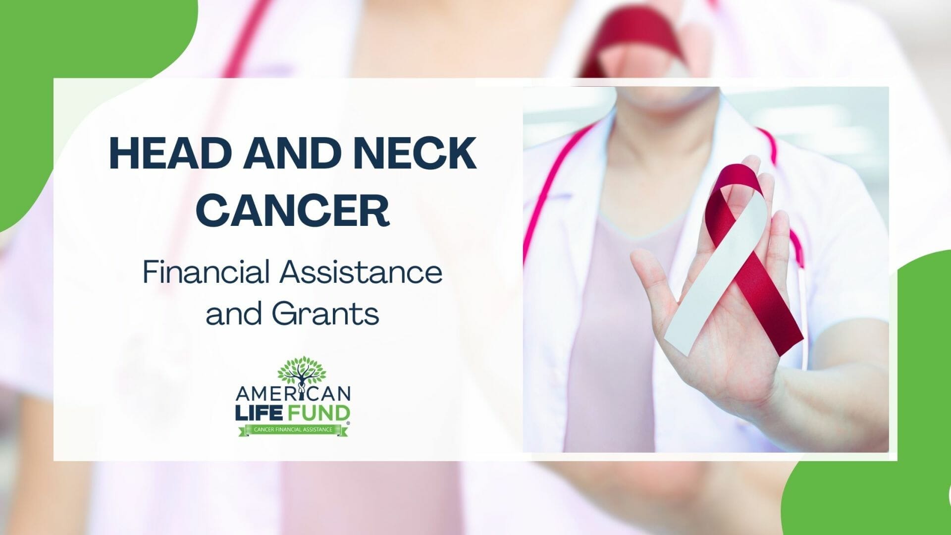 Blog feature image with a doctor holding red and white ribbon and a caption that says head and neck cancer, letting readers know this blog is about Financial Assistance Programs For Head and Neck Cancer Patients