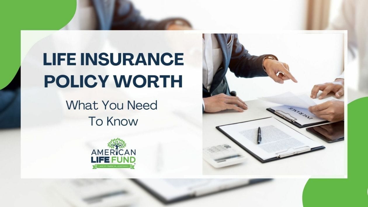 Blog feature image with an american life fund agent pointing at a document with a person holding it and a caption that says life insurance policy worth