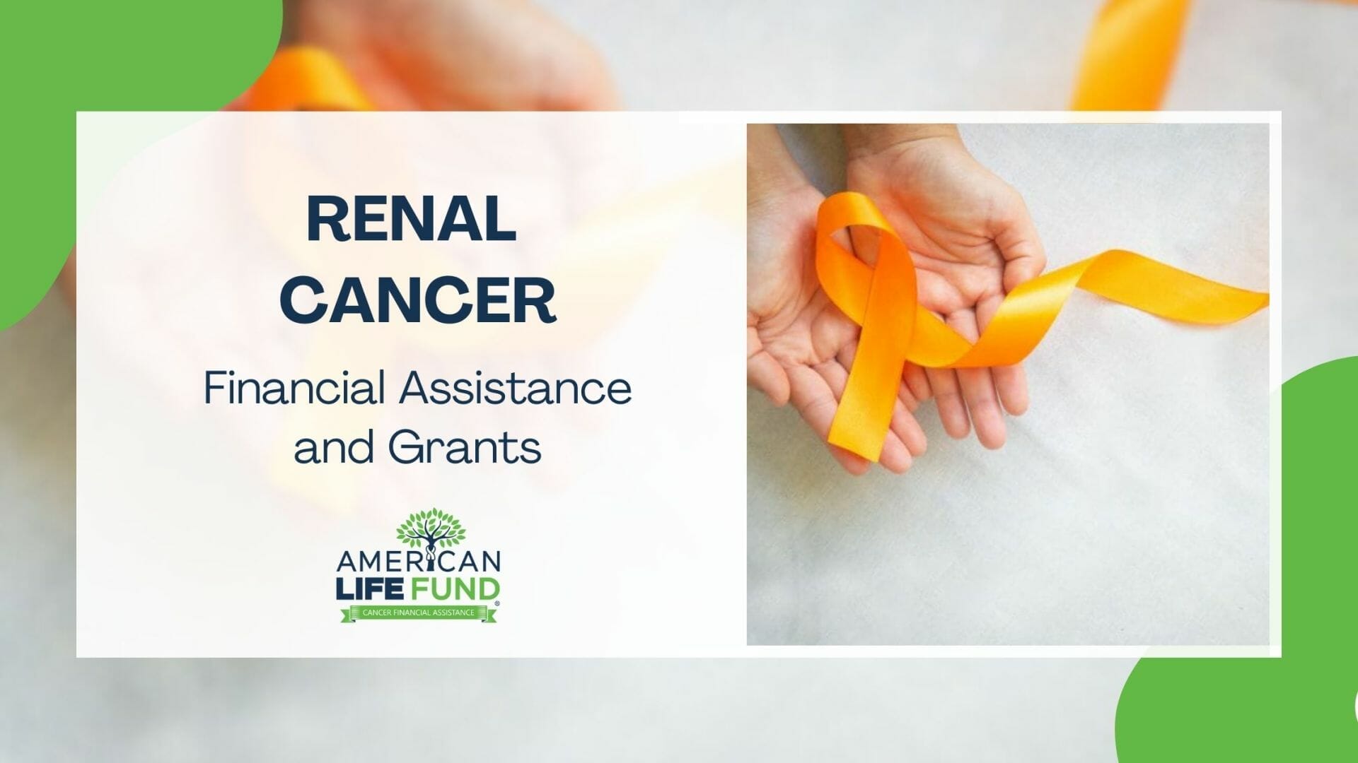 Blog feature image with someone holding a ribbon and a caption that says renal cancer financial assistance and grants