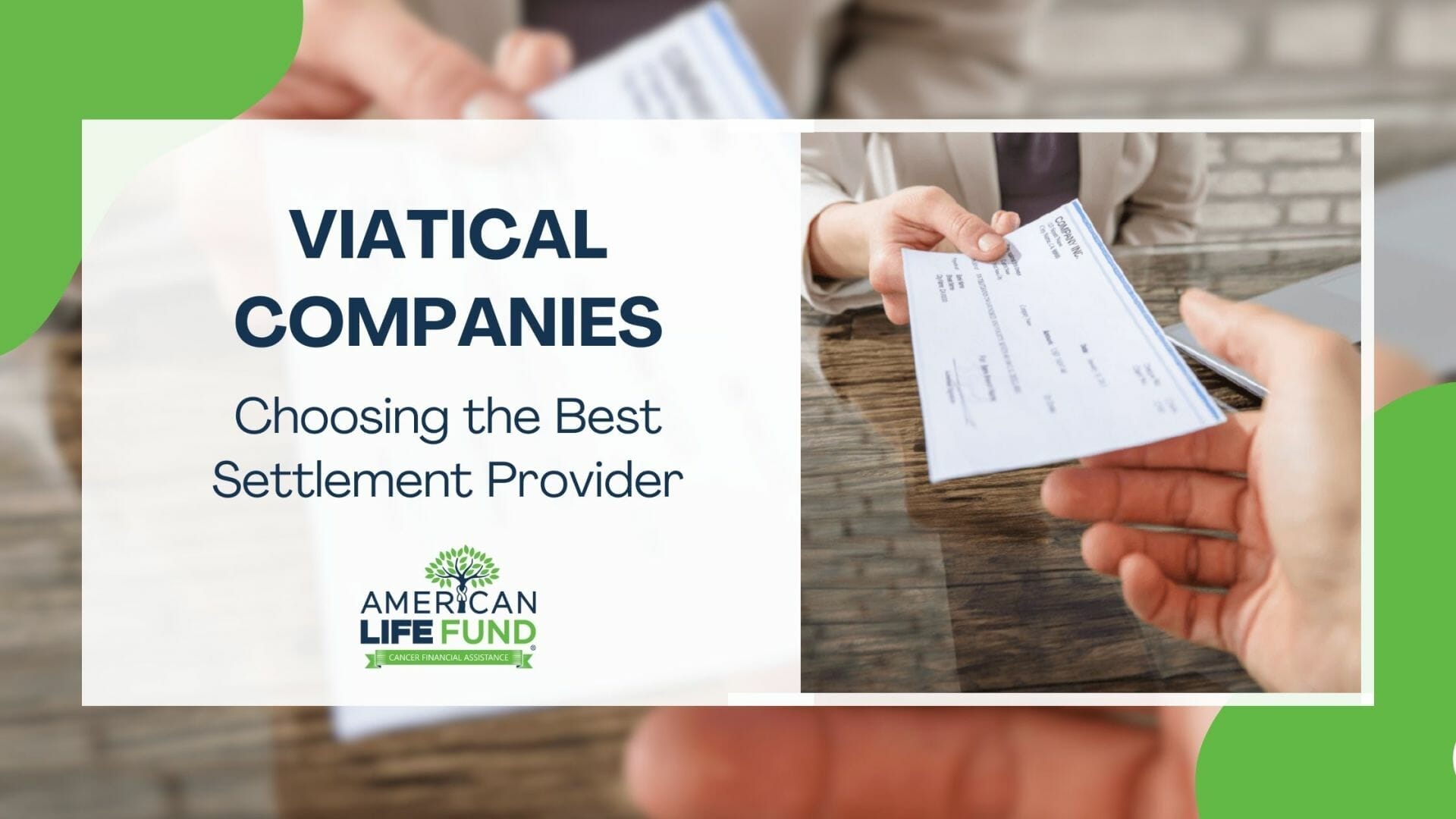 Blog feature image with a person handing a check to another person and a caption that says viatical companies