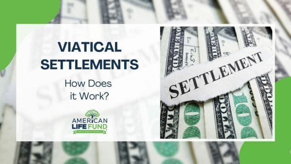 Blog feature image with a pile of money with a piece of paper on top of it and a caption that says viatical settlements