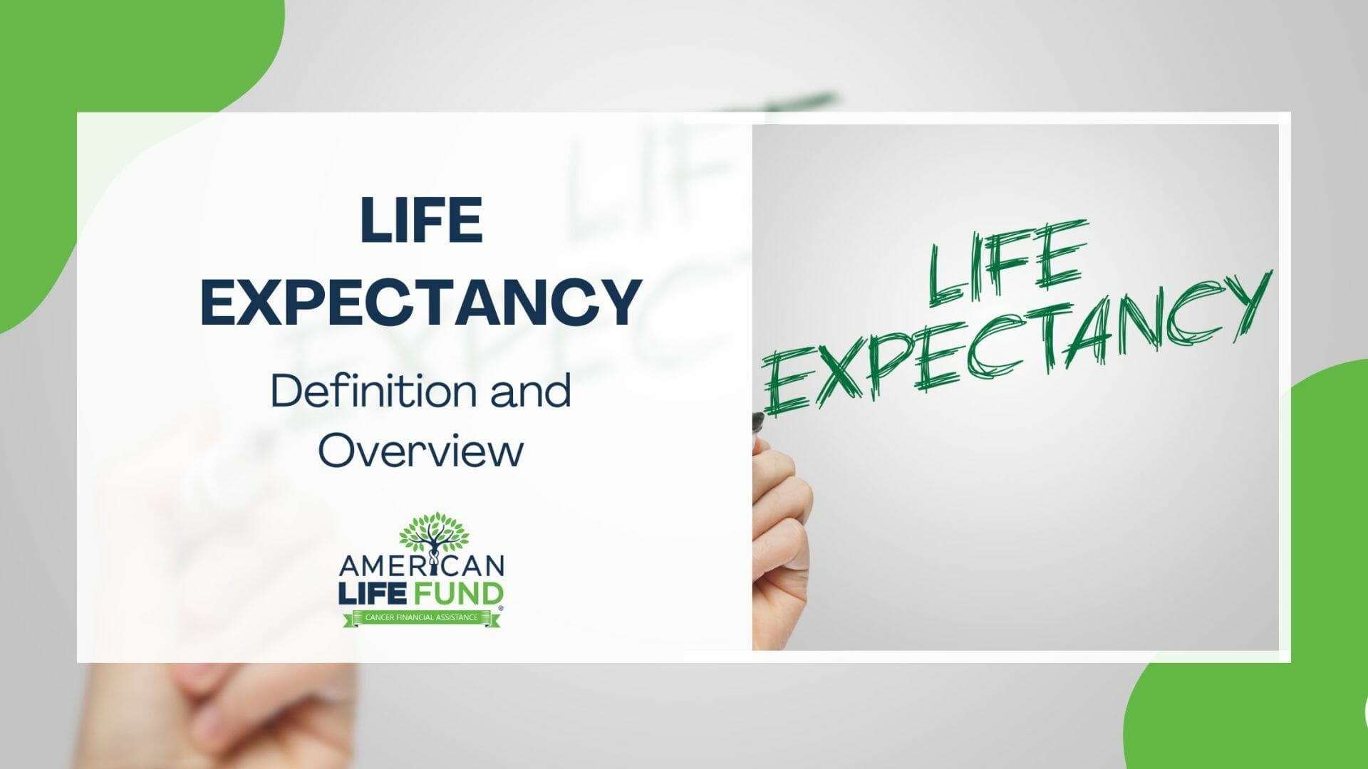 Blog feature image with hand holding a pen writing a life expectancy with a caption of life expectancy definition and overview