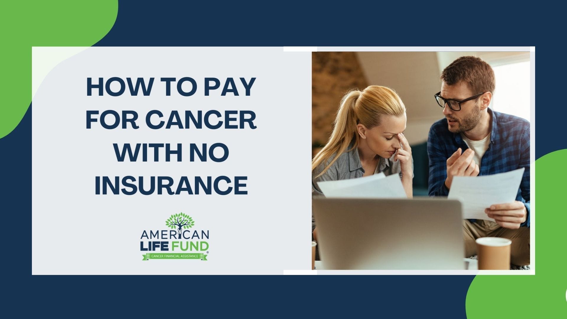 Image for blog post How To Pay For Cancer With No Insurance two people seemingly distressed people looking over paperwork